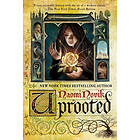 Naomi Novik: Uprooted