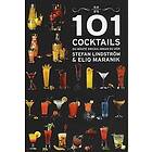 Stefan Lindström, Eliq Maranik: 101 Cocktails du måste dricka innan dör