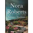 Nora Roberts: Summer Shadows