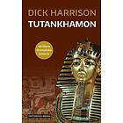 Dick Harrison: Tutankhamon