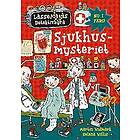 Martin Widmark: Sjukhusmysteriet