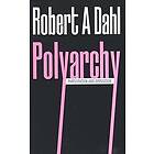 Robert A Dahl: Polyarchy