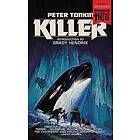 Peter Tonkin: Killer (Paperbacks from Hell)