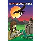 Chris Sjöberg: Upprorsmakarna