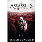 Oliver Bowden: Assassin's Creed: Brotherhood