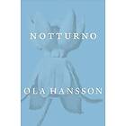 Ola Hansson: Notturno