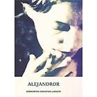 Siddhartha Sebastian Larsson: Alejandror