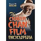 Howard M Berlin: The Charlie Chan Film Encyclopedia