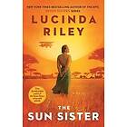 Lucinda Riley: The Sun Sister