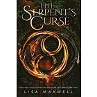 Lisa Maxwell: Serpent's Curse