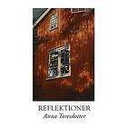Anna Toresdotter: Reflektioner