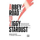 Ken Scott, Bobby Owsinski: Abbey Road to Ziggy Stardust