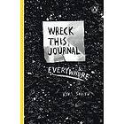 Keri Smith: Wreck This Journal Everywhere