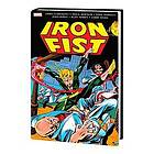 Chris Claremont, Marvel Various: Iron Fist: Danny Rand The Early Years Omnibus