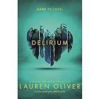 Lauren Oliver: Delirium (Delirium Trilogy 1)