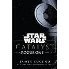 James Luceno: Star Wars: Catalyst