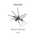 Franz Kafka: Noveller