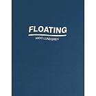 Kicki Lundgren: Floating