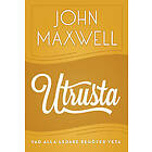 John Maxwell: Utrusta