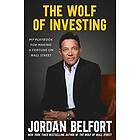 Jordan Belfort: The Wolf of Investing