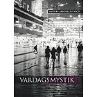 Anders Arborelius: Vardagsmystik