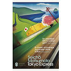 Seicho Matsumoto: Tokyo Express