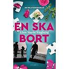 Linn Maria Wågberg: En ska bort
