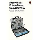 Uwe Schutte: Kraftwerk