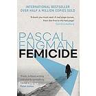 Pascal Engman: Femicide