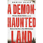 Monica Black: A Demon-Haunted Land