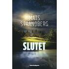 Mats Strandberg: Slutet