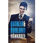 Dan Buthler, Dag Öhrlund: Hämnaren