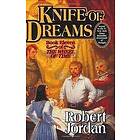 Robert Jordan: Knife Of Dreams