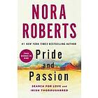 Nora Roberts: Pride And Passion