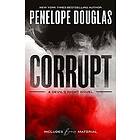 Penelope Douglas: Corrupt