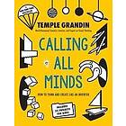 Ph D Temple Grandin: Calling All Minds
