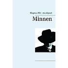 Magnus Wir: Minnen