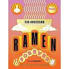 Tim Anderson: Ramen Forever