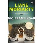 Liane Moriarty: Nio främlingar