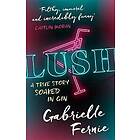 Gabrielle Fernie: Lush