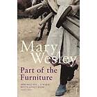 Mary Wesley: Part Of The Furniture