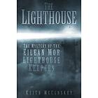 Keith McCloskey: The Lighthouse