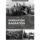 Ian Baxter: Operation Bagration