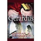Gunnar E Sandgren: Gerardus