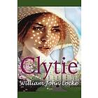 William John Locke: Clytie