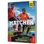 Torsten Bengtsson: Matchen