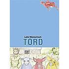 Laila Westermark: Tord