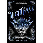 Alex Aster: Nightbane (The Lightlark Saga Book 2)