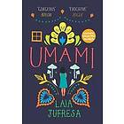 Laia Jufresa: Umami