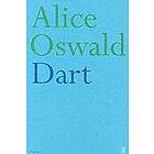 Alice Oswald: Dart